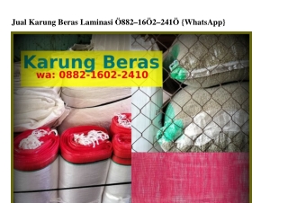 Jual Karung Beras Laminasi Ô88ᒿ.16Ôᒿ.ᒿ41Ô[WhatsApp]