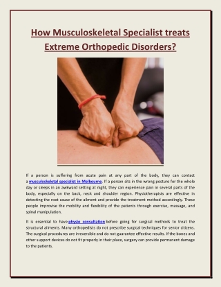 How Musculoskeletal Specialist treats Extreme Orthopedic Disorders?