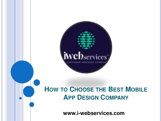 How to Choose the Best Mobile App Design - iWebServices