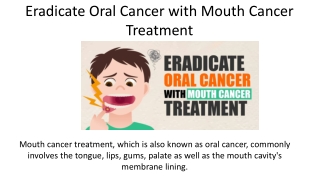 Eradicate Oral Cancer with Mouth Cancer Treatment