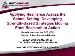 Applying Resilience Across the School Setting: Developing Strength-Based Strategies Moving From Research to Action