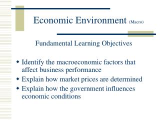 Economic Environment (Macro)
