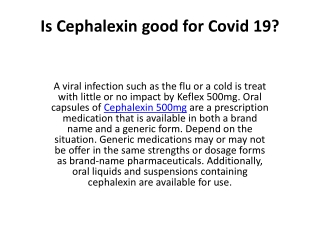 Is Cephalexin good for Covid 19