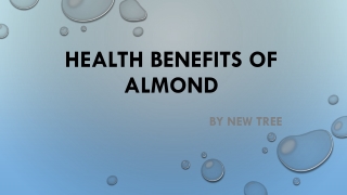 Health Benefits of Almond