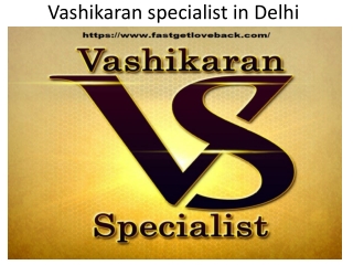 vashikaran specialist in delhi