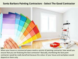 Santa Barbara Painting Contractors - Select The Good Contractor