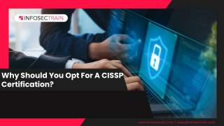 Why Should You Opt For A CISSP Certification