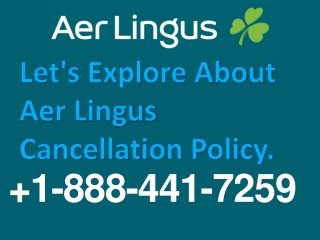 Aer Lingus Airlines Cancellation Policy