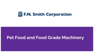 Pet Food and Food Grade Machinery