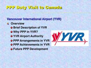PPP Duty Visit to Canada