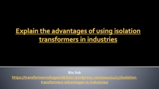 Isolation Transformer Advantages in Industries
