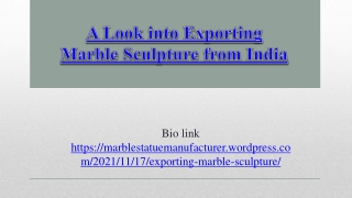 A Look into Exporting Marble Sculpture from India