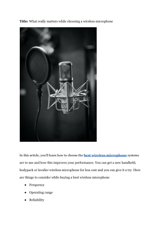 What really matters while choosing a wireless microphone