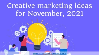 Creative marketing ideas for November 2021