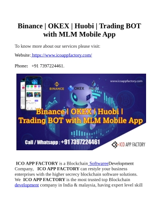 Binance | OKEX | Huobi | Trading BOT with MLM Mobile App