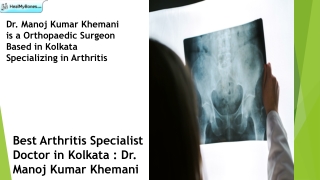 Best Bone Specialist Doctor in Kolkata - Dr. Manoj Kumar Khemani
