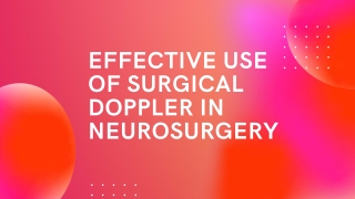 Effective Use of Surgical Doppler in Neurosurgery