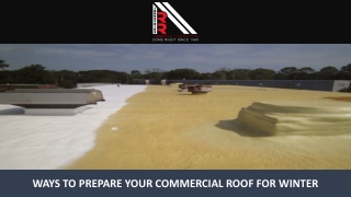 Ways to Prepare Your Commercial Roof for Winter