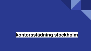 kontorsstädning stockholm
