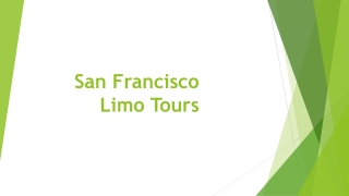 San Francisco Limo tour ppt