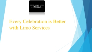 Every Celebration is Better with Limo Services