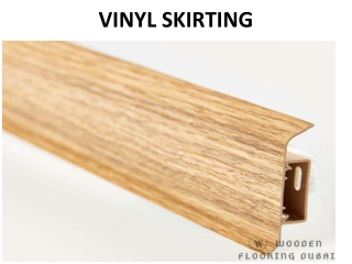 Vinyl Floor Skirting In Dubai