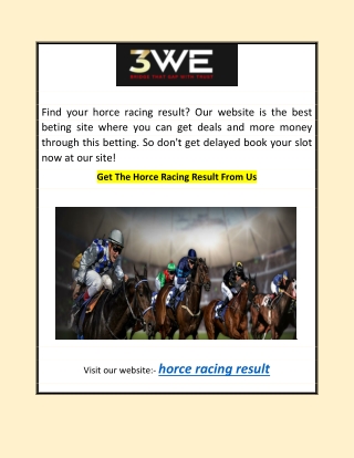 Get The Horce Racing Result From Us