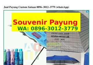 Jual Payung Custom Satuan Ô8ᑫϬ.3Ôlᒿ.3ᜪᜪᑫ{WA}