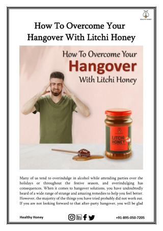 How To Overcome Your Hangover With Litchi Honey