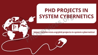PHD PROJECTS IN SYSTEM CYBERNETICS