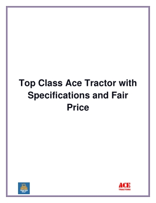 Top Class Ace Tractor with Specifications and Fair Price-converted