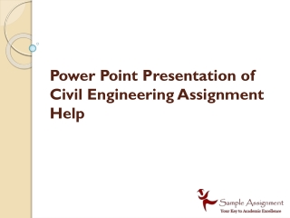 Power Point Presentation of Civil Engineering Assignment Help