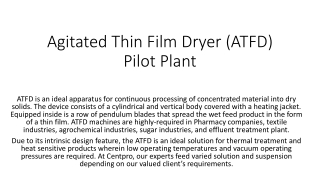 Agitated Thin Film Dryer (ATFD) Pilot