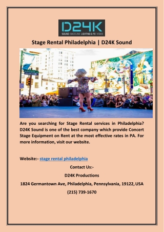 Stage Rental Philadelphia | D24K Sound
