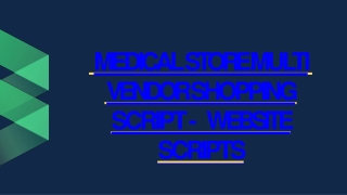 Readymade Medical Store Multi Vendor Script - SCRIPTSTORE.IN