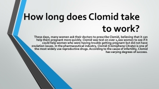 How long does Clomid take to work