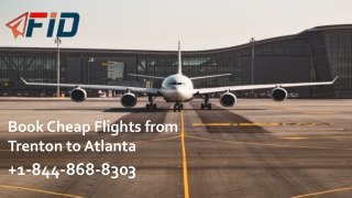 Book Cheap Flights from Trenton to Atlanta