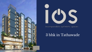 3 bhk in Tathawade