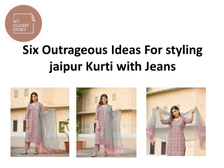 Six Outrageous Ideas For styling jaipur Kurti with Jeans