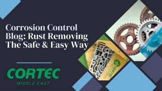 Corrosion Control Blog: Rust Removing The Safe & Easy Way