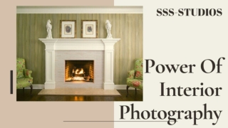 Power Of Interior Photography