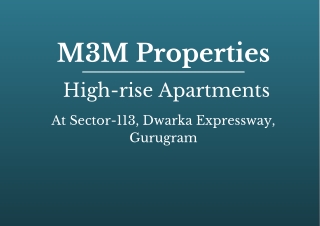 M3M Sector 113 Gurugram | High-rise Apartments At Dwarka Expressway