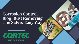 Corrosion Control Blog: Rust Removing The Safe & Easy Way