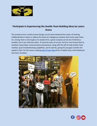 Participate In Experiencing the Seattle Team Building Ideas by Lazerx Arena.docx