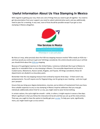 Useful Information About Us Visa Stamping In Mexico