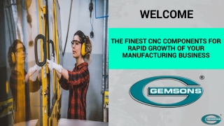 The Finest CNC Components For Rapid Growth Of Your Business