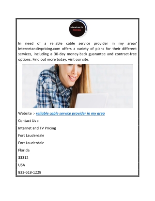 Reliable Cable Service Provider In My Area  Internetandtvpricing.com