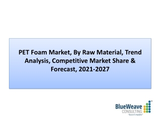 PET foam market Growth 2021