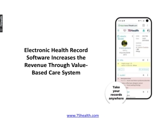 Electronic Health Record Software Increases the Revenue Through Value-Based Care System