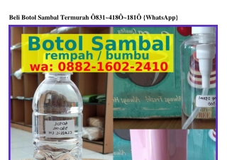 Beli Botol Sambal Termurah O8౩l·4l8O·l8lO{WhatsApp}